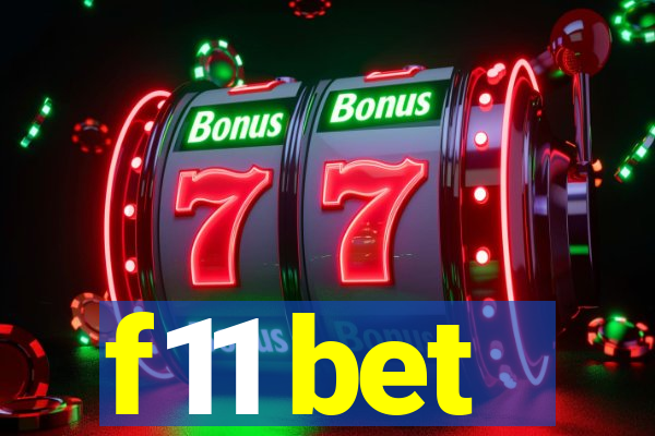 f11 bet